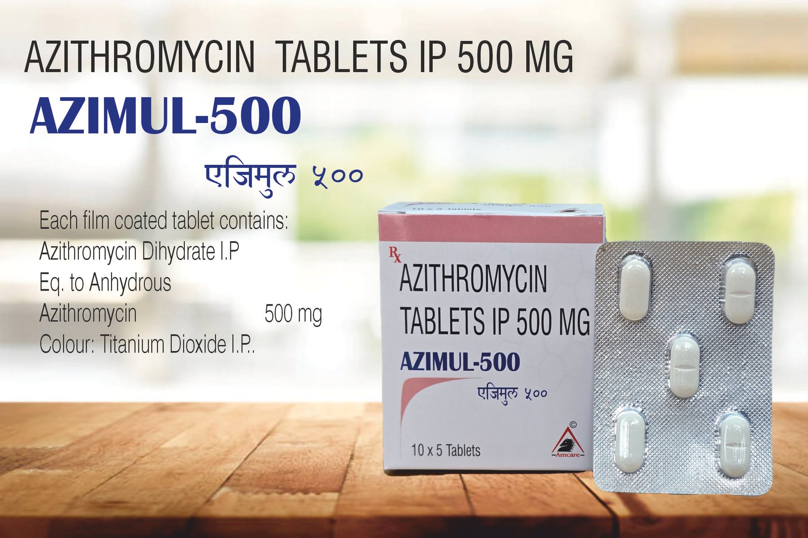 AZIMUL-500 – Azithromycin 500 mg | Amcare Pharmaceuticals