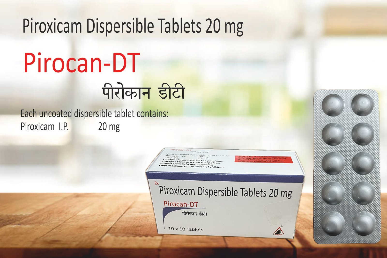 PIROCAN-DT Tablets – Piroxicam 20 mg Dispersible