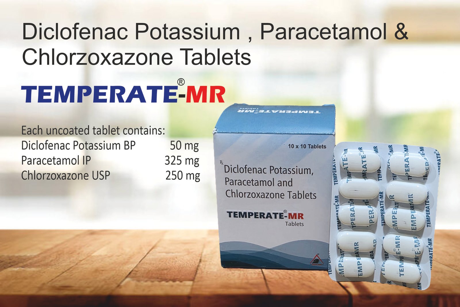 TEMPERATE-MR Tablets | Diclofenac + Paracetamol + Chlorzoxazone