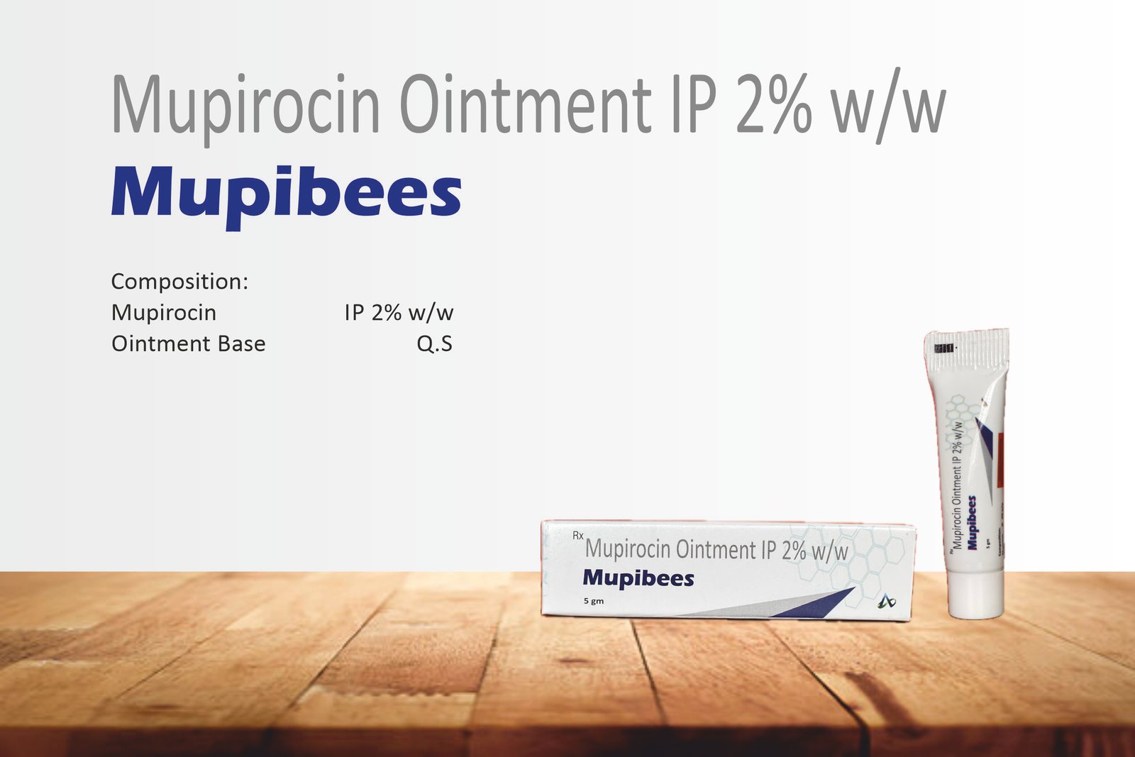 MUPIBEES Ointment | Mupirocin IP 2% w/w